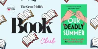 Book Club Pick, Our Deadly Summer | CrunchyTales